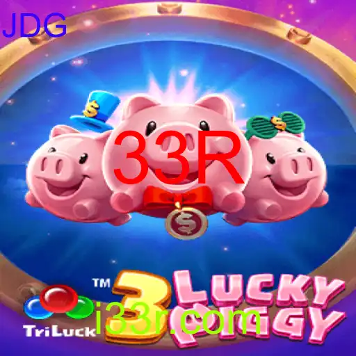Explore o Universo de 3LUCKYPIGGY: Aventuras e Estratégia com a Palavra-Chave 33R